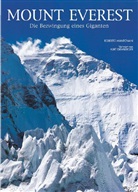 Kurt Diemberger, Roberto Mantovani - Mount Everest. Die Bezwingung eines Giganten