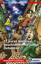 Bilotta, Eleonora Bilotta, SCHAU, Ret Schaub, Reto Schaub - 11 kurze Kriminalgeschichten für junge Detektive