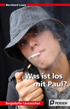 Bernhard Lewy - Was ist los mit Paul?