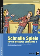 Cathrin Spellner - Schnelle Spiele für ein besseres Lernklima. Bd.1