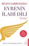 Bülent Gardiyanoglu - Evrenin Ilahi Dili