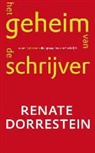 Renate Dorrestein - Het geheim van de schrijver