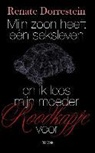 Renate Dorrestein, Peter Vos - Mijn zoon heeft een seksleven en ik lees mijn moeder Roodkapje voor