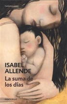 Isabel Allende - La suma de los días