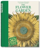 Petra Lamers-Schuetze, Annick Volk - The flower garden : four seasons of flora from the garden at Eichstätt = Die flora der vier jahreszeiten im garten von Eichstätt = La flore des quatre saisons dans le jardin d'Eichstätt