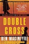 Ben MacIntyre, Macintyre Ben - Double Cross