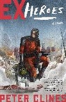 Peter Clines, Clines Peter - Ex-Heroes