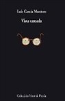 Luis García Montero, Luis . . . [et al. ] García Montero - Vista cansada