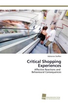 Adrienne Steffen - Critical Shopping Experiences