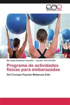 Mercede Estupiñan González, Mercedes Estupiñan González, Lourd Sarut Portillo, Lourdes Sarut Portillo - Programa de actividades físicas para embarazadas