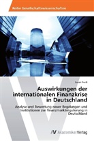 Sarah Preiss - Auswirkungen der internationalen Finanzkrise in Deutschland