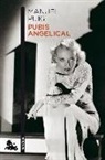 Manuel Puig - Pubis angelical