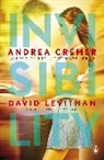 Anonymous, Andrea Cremer, Cremer Andrea, David Leviathan, Davi Levithan, David Levithan... - Invisibility