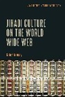 Gilbert Ramsay - Jihadi Culture on the World Wide Web