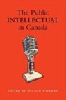 Nelson Wiseman - Public Intellectual in Canada