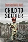 Opiyo Oloya - Child to Soldier