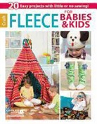 Leisure Arts, Inc. Leisure Arts, LEISURE ARTS INC - Fleece for Babies & Kids