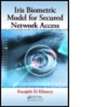 Franjieh El Khoury, Franjieh El Khoury, Franjieh El Khoury, Franjieh El (Universite Claude Bernard Khoury, Khoury Franjieh El - Iris Biometric Model for Secured Network Access