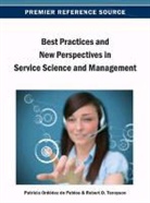 Ordonez De Pablos, Patricia Ordez De Pablos, Patricia Ordonez De Pablos, Patricia Ordóñez de Pablos, Robert Tennyson, Robert D. Tennyson - Best Practices and New Perspectives in Service Science and Management