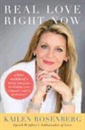 Kailen Rosenberg - Real Love, Right Now