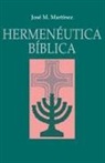 Jose F. Martinez, Zondervan Publishing - Hermeneutica Biblica