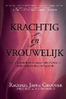 Rachael Jayne Groover - Krachtig en vrouwelijk