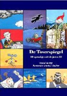 Pascal de Wit, Jennie E. Dekker - De toverspiegel