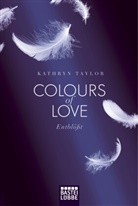 Kathryn Taylor - Colours of Love - Entblößt
