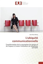 Julie Alev Dilmaç, Dilmac-j - L ubiquite communicationnelle