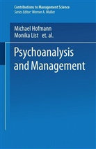 Michae Hofmann, Michael Hofmann, List, List, Monika List - Psychoanalysis and Management