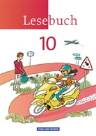 Anka Rahn, Birgit Mattke, Jana Mikota, Luzia Scheuringer-Hillus, Bir Mattke, Birgi Mattke... - Lesebuch, Neue Ausgabe Östliche Bundesländer und Berlin: Lesebuch - Östliche Bundesländer und Berlin - 10. Schuljahr