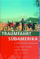 Nina Rasmussen, Hjalte Tin - Traumfahrt Südamerika
