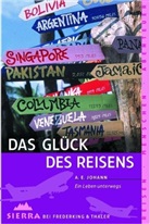 A. E. Johann - Das Glück des Reisens