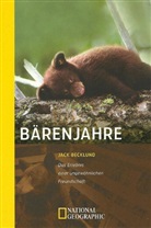 Jack Becklund - Bärenjahre