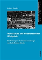 Rainer Bendel, Rainer Von: Bendel - Hochschule und Priesterseminar Königstein