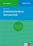 Claudius Sittig - Klett Uni Wissen Arbeitstechniken Germanistik