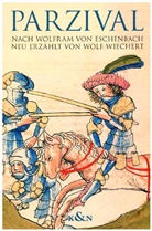 Wolfram vo Eschenbach, Wolfram von Eschenbach, Wiechert, Wolfram Wiechert, Wolfram von Eschenbac, Wolfram von Eschenbach - Parzival