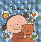 Liesbet Slegers - Miauw! Het grote dierenboek van Kaatje