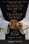 August Turak, Turak August - Business Secrets of the Trappist Monks
