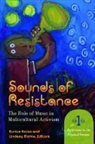 Lindsay Michie, Eunice Rojas, Eunice/ Michie Rojas, Lindsay Michie, Eunice Rojas - Sounds of Resistance