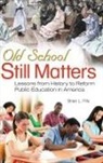 Brian Fife, Brian L. Fife - Old School Still Matters
