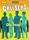 Walter Dean Myers, None - Oh, Snap!