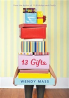 Wendy Mass - 13 Gifts