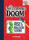 Troy Cummings, Troy Cummings - Rise of the Balloon Goons