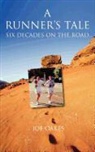Joe A. Oakes - The Runner's Tale Six Decades on the Road
