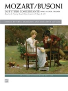 Ferruccio Busoni, Ferruccio (COP)/ Anderson Busoni, Wolfgang Amadeus Mozart, Greg Anderson, Elizabeth Joy Roe - Duettino Concertante