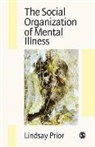 Lindsay Prior - Social Organization of Mental Illness