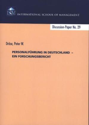 Peter W. Dröse - Personalführung in Deutschland - Ein Forschungsbericht