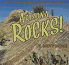 T Scott Bryan, T. Scott Bryan, BRYAN T SCOTT - Arizona Rocks!