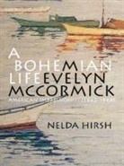 Nelda Hirsh - A Bohemian Life
